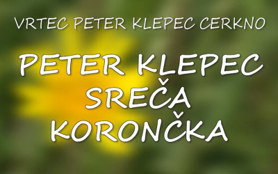 PETER KLEPEC SREČA KORONČKA